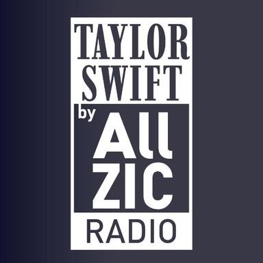 Allzic Radio TAYLOR SWIFT