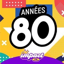 Impact FM - Années 80