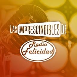Imprescindibles de Felicidad