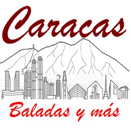 Caracas. Baladas y más...